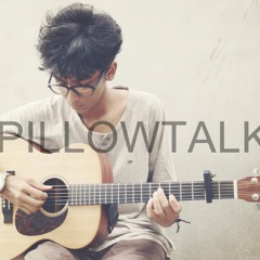 PILLOWTALK -(Cover by Dev)
