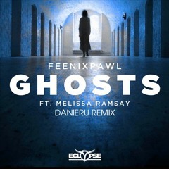 Feenixpawl - Ghost(DANIERU Remix)