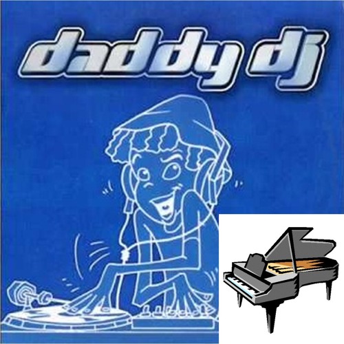 Daddy DJ - Daddy DJ