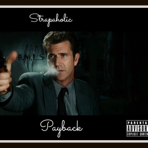 Strapaholic - PayBack