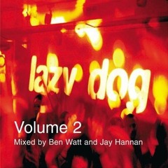 246 - Lazy Dog Volume 2 mixed by Ben Watt (2001)
