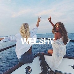 Galantis - No Money (Welshy Bootleg)