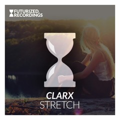 Clarx - Stretch