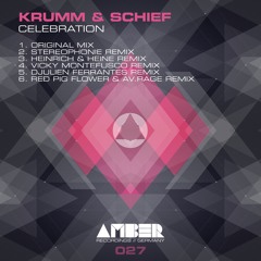 Krumm & Schief - Celebration (Red Pig Flower & AV.Rage Remix) Preview