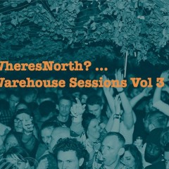 Warehouse Sessions Vol 3