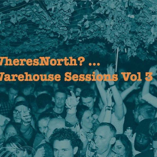 Warehouse Sessions Vol 3