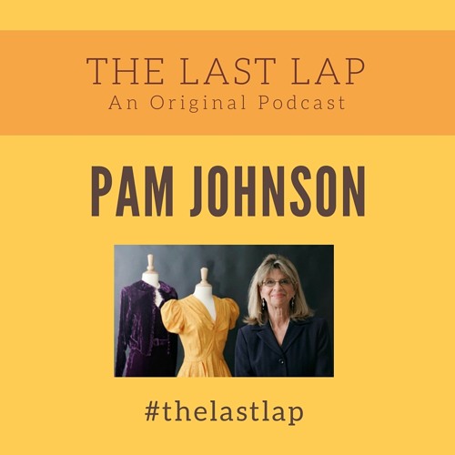 Stream episode The Last Lap Pam Johnson, Episode Seven by The Last Lap