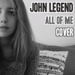 John Legend- All Of You Cover