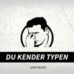 Du Kender Typen feat. Johan Olsen ( 2009 REMIX )