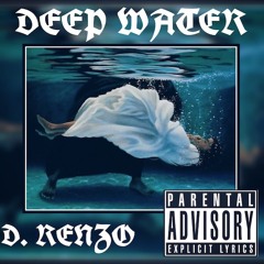 Deep Water