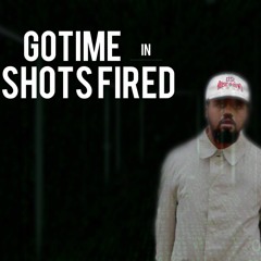 Go Time - Shot Fired Freestyle (Ode To [Your City Here] )