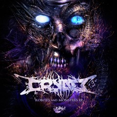 Robots N Monsters (Code: Pandorum Remix) [Forthcoming Crowsnest Audio June 21st]