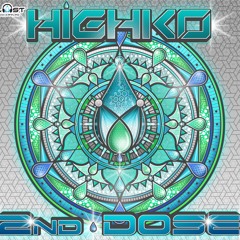 Highko - 2nd Dose Promomix By MiloWATT