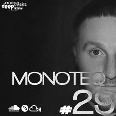 Deep Clicks Podcast #29 By Monoteq