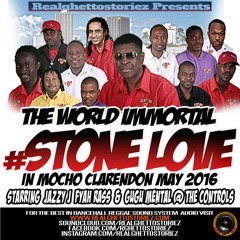 STONE LOVE IN MOCHO CLARENDON MAY 2016