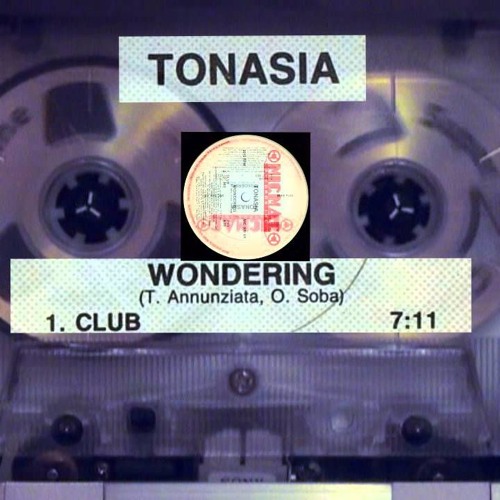 Tonasia - Wondering