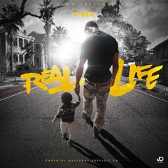 P-$tu - Real Life [Prod. By DirtyChildRant]