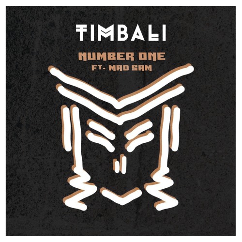 Timbali - Number One ft Mad Sam