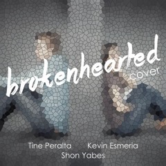 Brokenhearted (cover) | Tine & Kevin ft. Shon Yabes