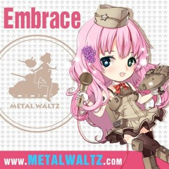 MetalWaltz OST - Embrace