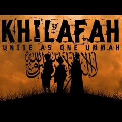 We Need Khilafah