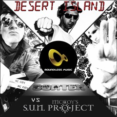 CORTEX Vs McCOY's S.U.N Project - Desert Island (Preview)