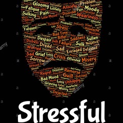 Stressful