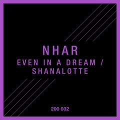 Nhar: Shanalotte | 200 032 | Out now!