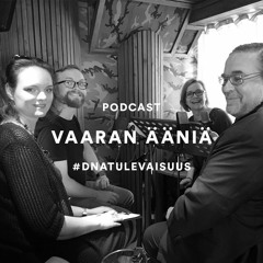 Vaaran ääniä