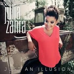Julia Zahara - Just An Illusion