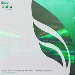 Ellez Ria & Emanuele Braveri - Deep Resonance (Original Mix) []PREVIEW]