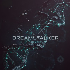 Dreamstalker ☯ Dreamserver [MEMORY album]