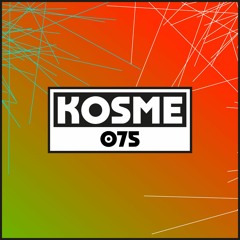 Dekmantel Podcast 075 - Kosme