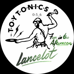 TOYT056: Lancelot - 7am In The Afternoon