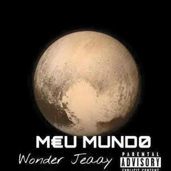 Wonder J - Mundo  (Produced Clemente Dreams)