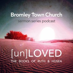 Jonathan McGill |(un)LOVED, Series Part 2 | Ruth, Coming Home | 19:06:2016