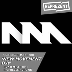 New Movement On Reprezent Radio - DJ Redhot & Al Chewy - 18/06/16