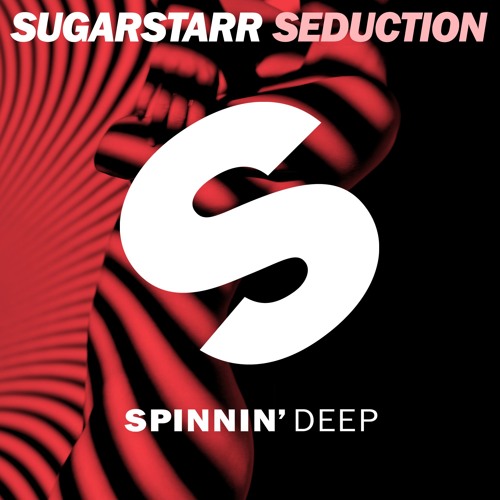 Sugarstarr - Seduction (Out Now)