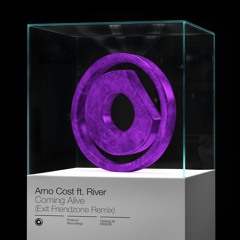 Arno Cost ft. River - Coming Alive (Exit Friendzone Remix) // July 1