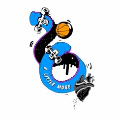 Dante Swish - A Little More (Prod. Sir Swish)