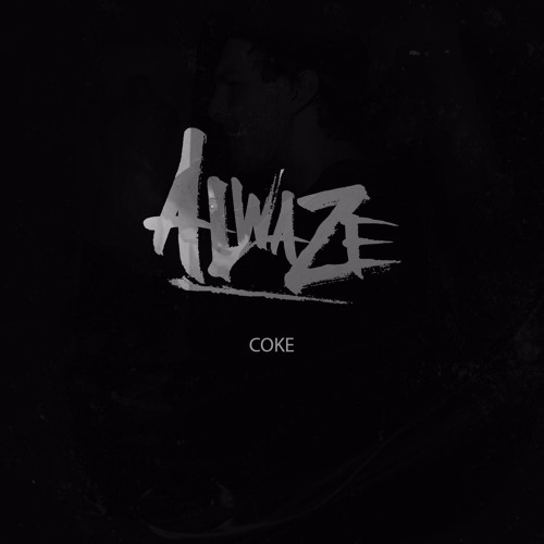 COKE (ALWAZE & JONATHAN LA'BROOY REMIX)