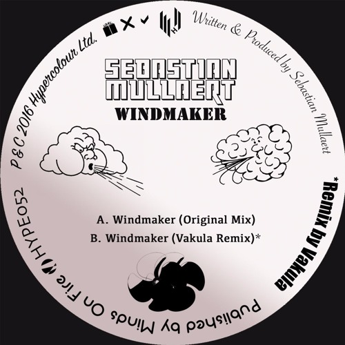 Sebastian Mullaert - Windmaker (Original Mix) (HYPE052) [clip]