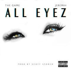 The Game - All Eyez featuring Jeremih