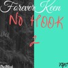 No Hook 2 (For My Family) Feat Coupe