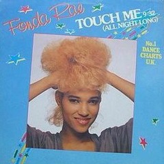 Touch Me (all night Long) full on download
