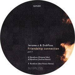 A2. Jerome.c, Dubfluss - Rareform (Janeret Remix)