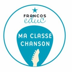 Ma Classe Chanson 2016 : Marseille