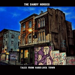 1 Hard Luck Town