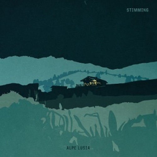 Stimming - Alpe Lusia (Album Mix)