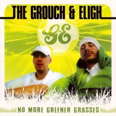 The Grouch & Eligh - Without Love